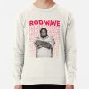 Rod Wave Sweatshirt Official Rod Wave Merch